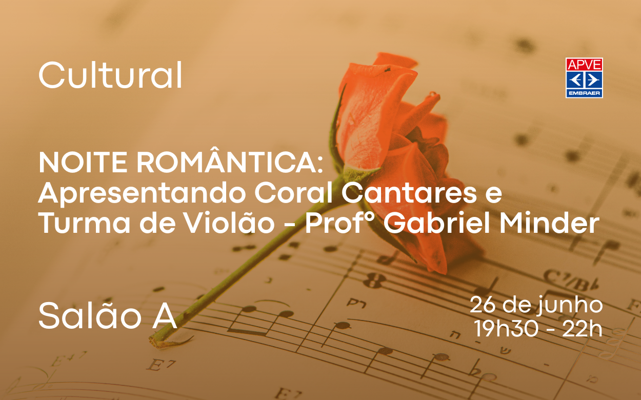 Noite Romântica na APVE: uma celebração ao amor com música e emoção!